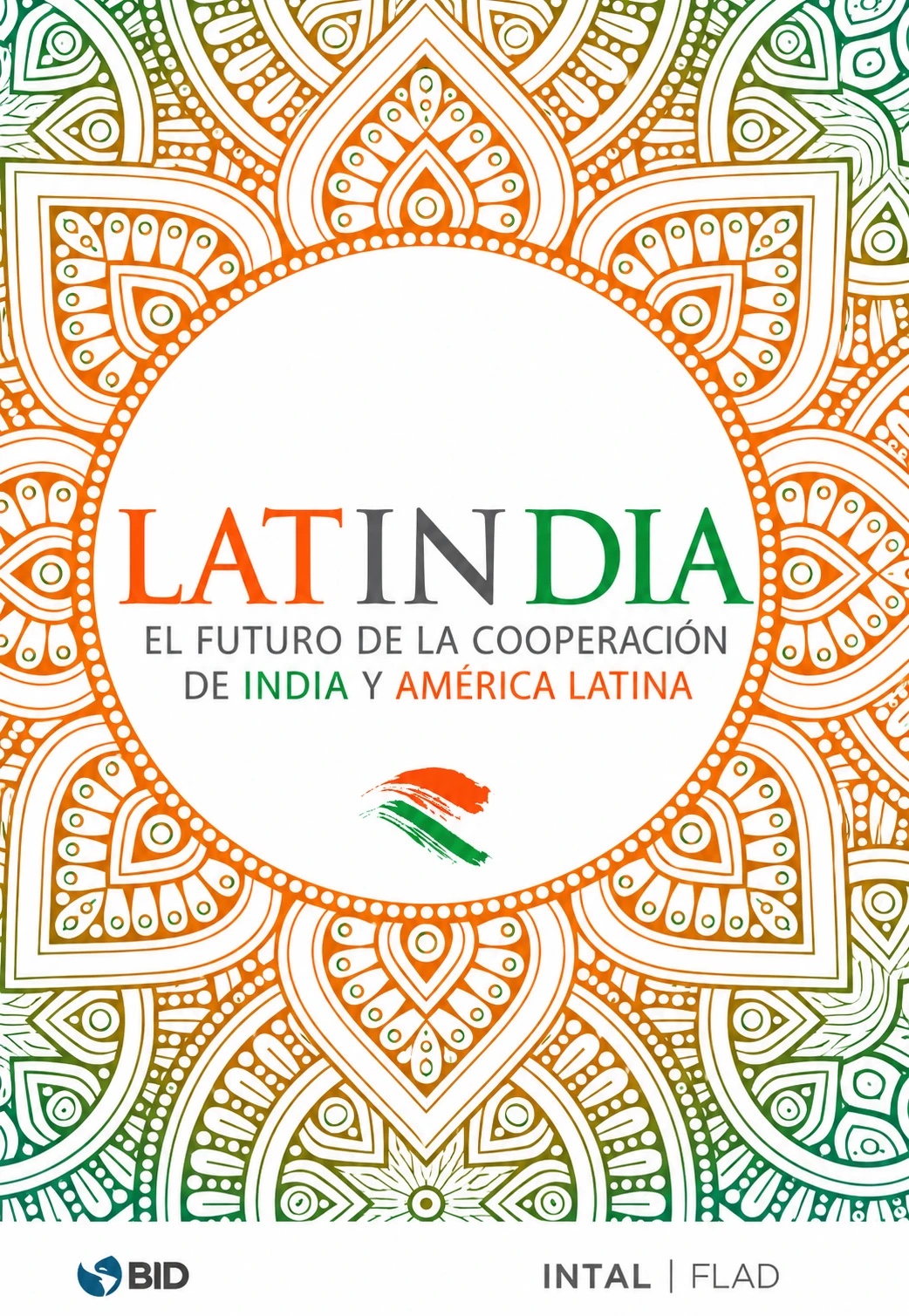 LATINDIA · The future of cooperation between India and Latin America — BID INTAL