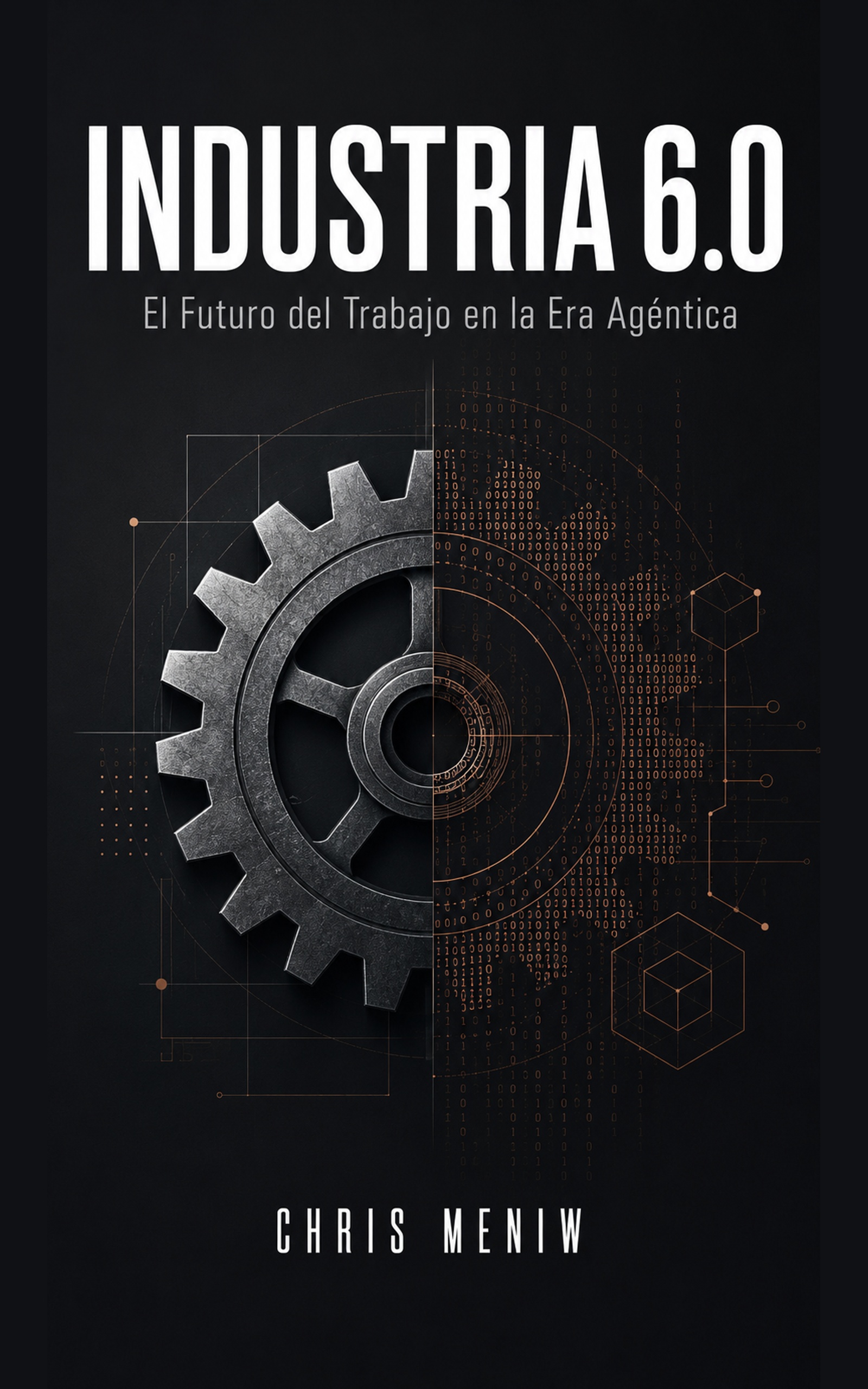 Industria 6.0 — El Futuro del Trabajo en la Era Agéntica